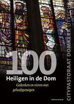 100 Heiligen in de Dom 9789023971153, Verzenden, Zo goed als nieuw