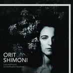 cd - Orit Shimoni - Lost and found on the road to nowhere, Cd's en Dvd's, Verzenden, Nieuw in verpakking