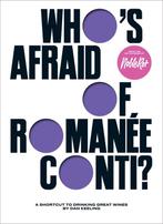 9781787139886 Whos Afraid of Romanee-Conti?, Verzenden, Nieuw, Dan keeling