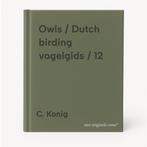 Owls / Dutch birding vogelgids / 12 9789074345194 C. Konig, Verzenden, Gelezen, C. Konig