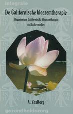 De Californische bloesemtherapie / Integrale gezondheidszorg, Verzenden, Gelezen, ZAALBERG