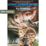 Schot zonder kogel 9789032804725 Quinnell, Verzenden, Gelezen, Quinnell