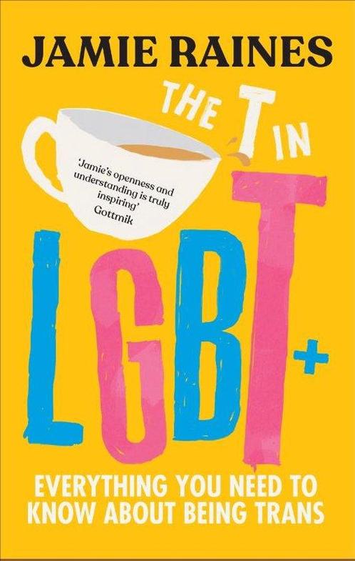 9781785044298 The T in LGBT Jamie Raines, Boeken, Biografieën, Nieuw, Verzenden