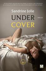 Under cover  -  Sandrine Jolie, Boeken, Gelezen, Sandrine Jolie, Sandrine Jolie, Verzenden