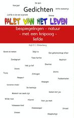 Palet van het leven 9789402110395 Anja E.C. Klinkenberg, Verzenden, Zo goed als nieuw, Anja E.C. Klinkenberg