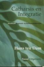 9789075568127 Catharsis en integratie | Tweedehands, Boeken, Hans ten Dam, Zo goed als nieuw, Verzenden