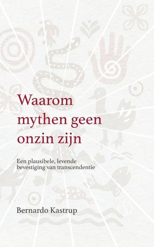 Boek: Waarom mythen geen onzin zijn - (als nieuw), Boeken, Overige Boeken, Zo goed als nieuw, Verzenden