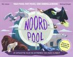 Boek: Noordpool/Zuidpool - (als nieuw), Boeken, Verzenden, Zo goed als nieuw