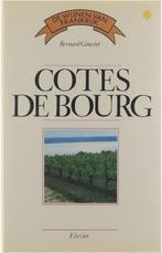 Cotes de Bourg 9789010054104 Bernard Ginestet, Boeken, Kookboeken, Gelezen, Verzenden, Bernard Ginestet