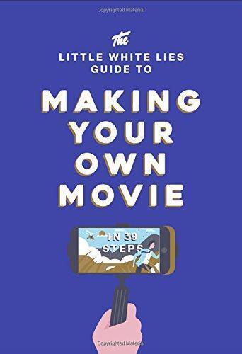 The Little White Lies Guide to Making Your Own Movie: In 39, Boeken, Taal | Engels, Gelezen, Verzenden