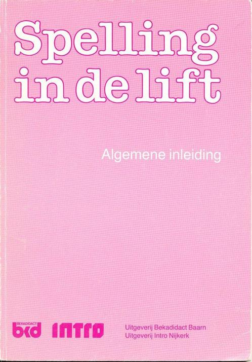 Spelling in de Lift Algemene Inleiding, Boeken, Schoolboeken, Nieuw, Verzenden