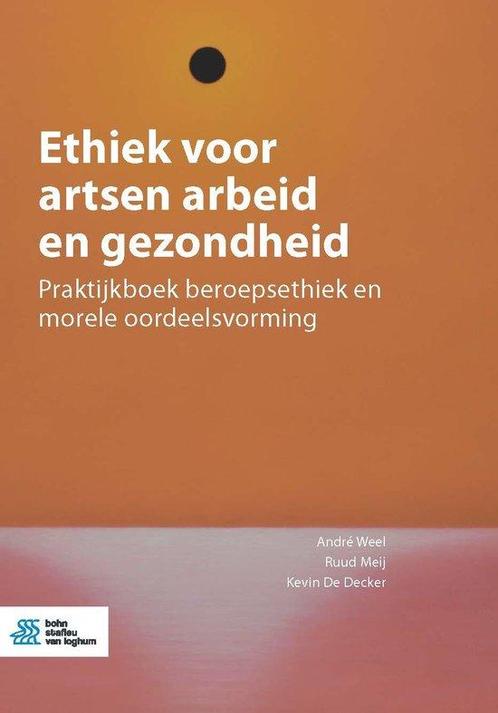 9789036829571 Ethiek voor artsen arbeid en gezondheid, Boeken, Studieboeken en Cursussen, Zo goed als nieuw, Verzenden