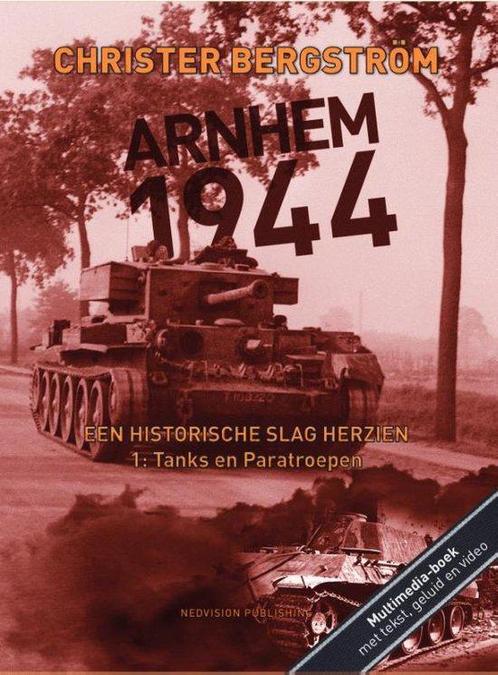 9789083086002 Arnhem 1944, een historische slag herzien 1..., Boeken, Studieboeken en Cursussen, Nieuw, Verzenden