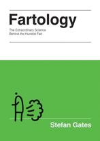 Fartology 9781849499682 Stefan Gates, Verzenden, Gelezen, Stefan Gates