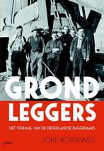 Grondleggers 9789460039287 Joke Korteweg, Boeken, Verzenden, Zo goed als nieuw, Joke Korteweg
