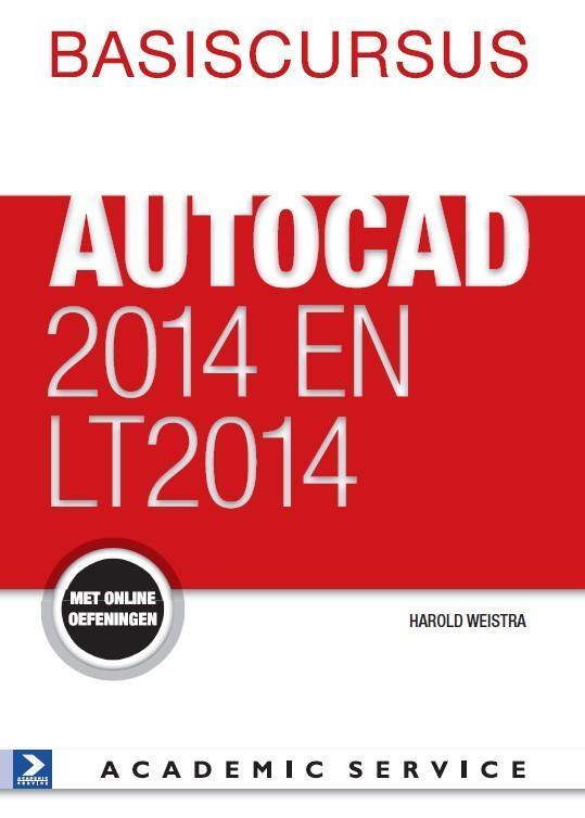 Basiscursus AutoCAD 2014 en LT2014 9789012585842, Boeken, Informatica en Computer, Gelezen, Verzenden