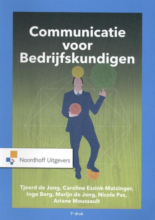 Communicatie voor bedrijfskundigen, 9789001886783, Boeken, Studieboeken en Cursussen, Zo goed als nieuw, Verzenden