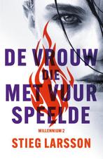 De vrouw die met vuur speelde / Millennium / 2 9789056727666, Boeken, Verzenden, Zo goed als nieuw, Stieg Larsson