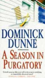 A season in Purgatory by Dominick Dunne (Paperback), Boeken, Taal | Engels, Dominick Dunne, Gelezen, Verzenden