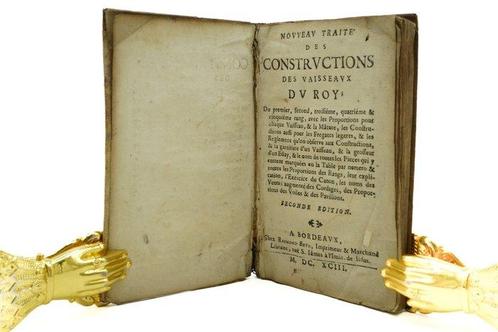 SN - Nouveau Traité des Constructions des Vaisseaux du Roy -, Antiek en Kunst, Antiek | Boeken en Bijbels