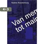 Van meme tot mainstream 9789079423101 Nadine Roestenburg, Boeken, Verzenden, Zo goed als nieuw, Nadine Roestenburg