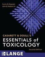 Casarett amp Doulls Essentials of Toxicology 9780071622400, Verzenden, Zo goed als nieuw