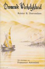 Dromende werkelijkheid - Dromende werkelijkheid, Boeken, Ophalen of Verzenden, Nieuw