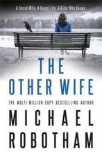 The Other Wife Joseph OLoughlin 9780751562811, Verzenden, Gelezen, Michael Robotham