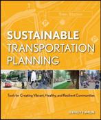 9780470540930 Sustainable Transportation Planning, Verzenden, Zo goed als nieuw, J Tumlin