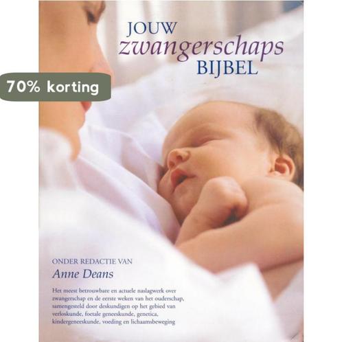 Jouw zwangerschapsbijbel 9789049101145 Anne Deans, Boeken, Zwangerschap en Opvoeding, Gelezen, Verzenden