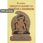MOOISTE VERHALEN VAN HINDOEISME EN BOEDD 9789055133338, Boeken, Verzenden, Gelezen