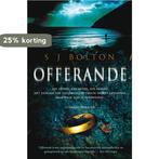 Offerande 9789022993934 S.J. Bolton, Boeken, Verzenden, Gelezen, S.J. Bolton