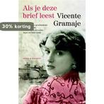 Als je deze brief leest 9789045202198 Vicente Gramaje, Verzenden, Gelezen, Vicente Gramaje