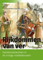 Rijkdommen van ver. Handelsnetwerken in de vroege, Verzenden, Gelezen