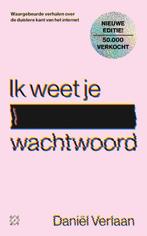 Ik weet je wachtwoord 9789493320130 Daniël Verlaan, Verzenden, Gelezen, Daniël Verlaan