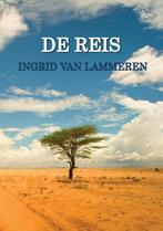 De Reis 9789492917003 Ingrid van Lammeren, Verzenden, Gelezen, Ingrid van Lammeren