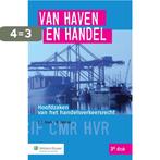 Van haven en handel 9789013127027 K.F. Haak, Verzenden, Zo goed als nieuw, K.F. Haak