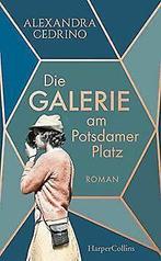 Die Galerie am Potsdamer Platz: Roman (Die Galeristinnen..., Boeken, Taal | Duits, Gelezen, Verzenden