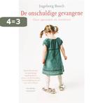 De onschuldige gevangene 9789020406344 Ìngeborg Bosch, Verzenden, Gelezen, Ìngeborg Bosch