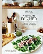 Food52 A New Way To Dinner: A Playbook of Recip. Hesser,, Amanda Hesser, Merrill Stubbs, Zo goed als nieuw, Verzenden