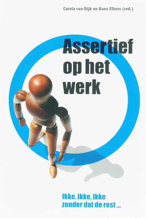 Assertief op het werk 9789058712189 Hans Elbers, Boeken, Psychologie, Gelezen, Verzenden