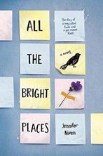 Boek All the Bright Places, Boeken, Kinderboeken | Jeugd | 10 tot 12 jaar, Zo goed als nieuw, Verzenden