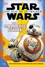 Star Wars The Rise of Skywalker The Galactic Guide (Star, Gelezen, Dk, Matt Jones, Verzenden
