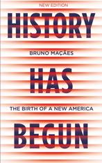 History Has Begun 9781787386013 Bruno Macaes, Verzenden, Zo goed als nieuw, Bruno Macaes