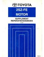 2002 TOYOTA YARIS 2SZ-FE MOTOR (SUPPLEMENT), Auto diversen, Handleidingen en Instructieboekjes