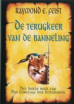 Het conclaaf der schaduwen 3 De terugkeer van de banneling, Boeken, Verzenden, Gelezen, Raymond E. Feist