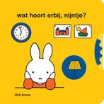 Wat hoort erbij, nijntje? 9789056478865 Dick Bruna, Boeken, Verzenden, Gelezen, Dick Bruna