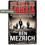 Once Upon a Time in Russia 9780434023400 Ben Mezrich, Boeken, Verzenden, Zo goed als nieuw, Ben Mezrich