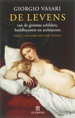 De levens / 2 Van Coreggio tot Titiaan / Olympus, Boeken, Verzenden, Zo goed als nieuw, Giorgio Vasari