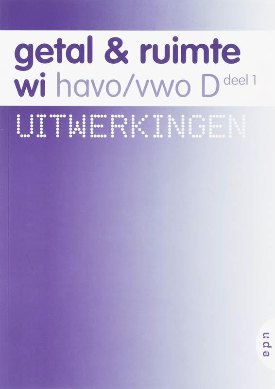 Getal en Ruimte wi 1 Havo/vwo D Uitwerkingen 9789011102798, Boeken, Schoolboeken, Gelezen, Verzenden